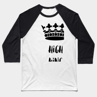 High King of Narnia Baseball T-Shirt